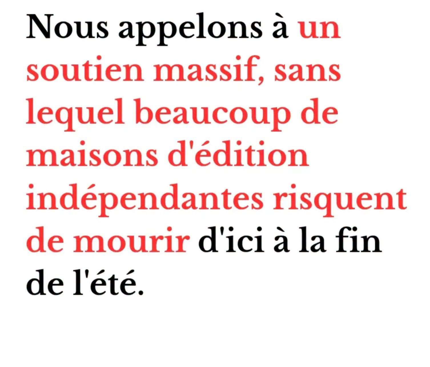 Un distributeur au bord de la faillite, 200 maisons d'édition indépendantes en difficulté.